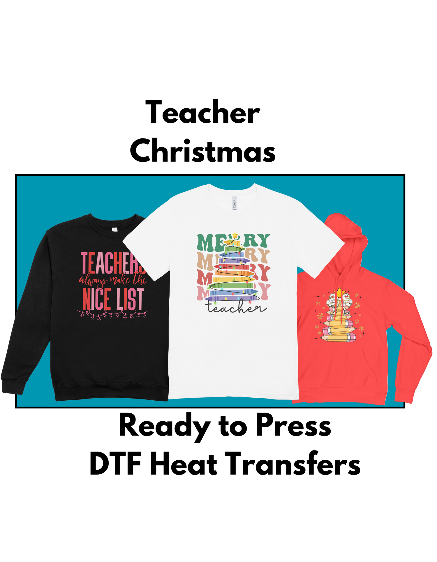 Christmas Teacher DTF Transfer Iron-On Design