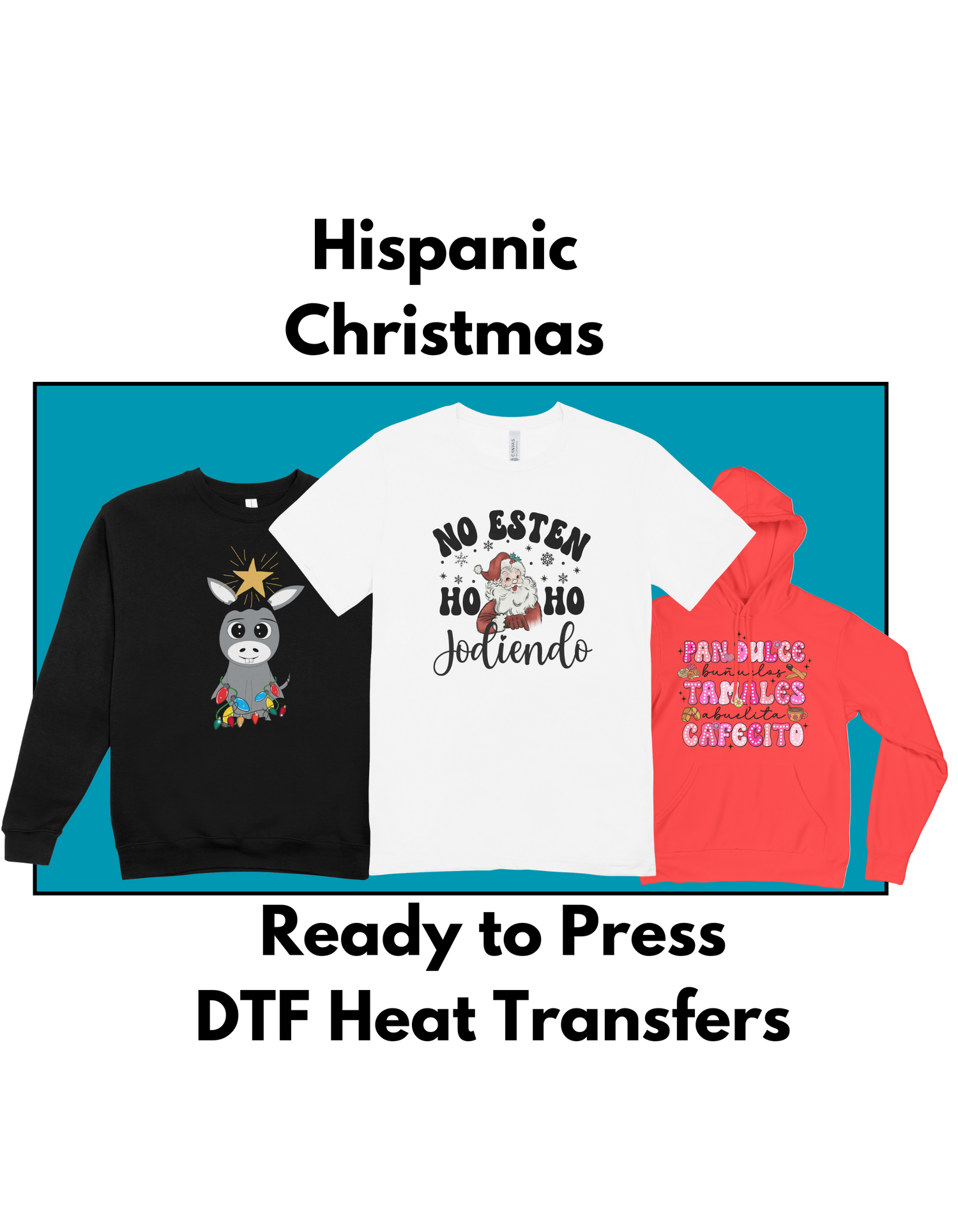 Hispanic Christmas DTF Transfer Iron-On Design