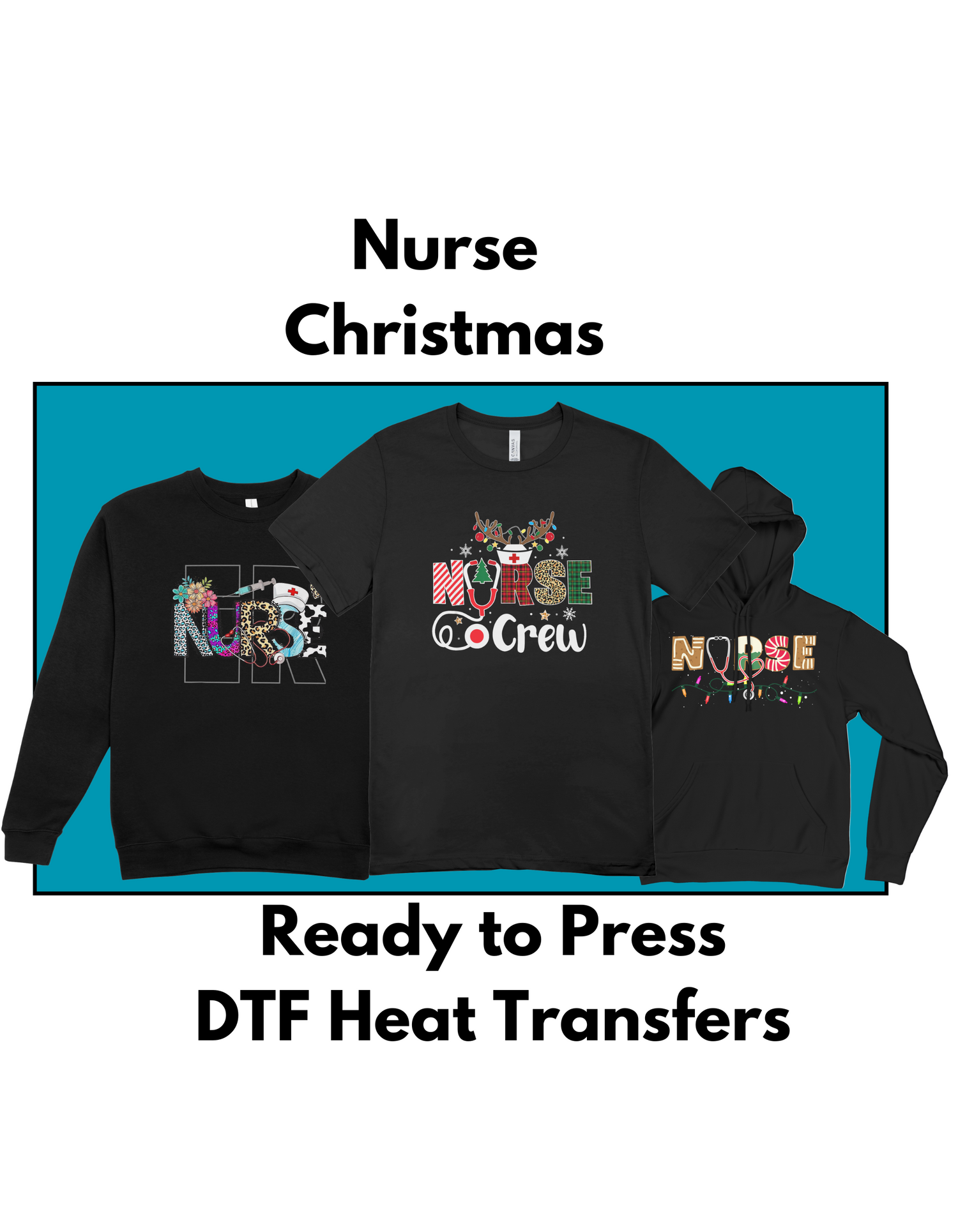 Christmas Nurse DTF Transfers – Festive Iron-On Designs for Healthcare Professionals