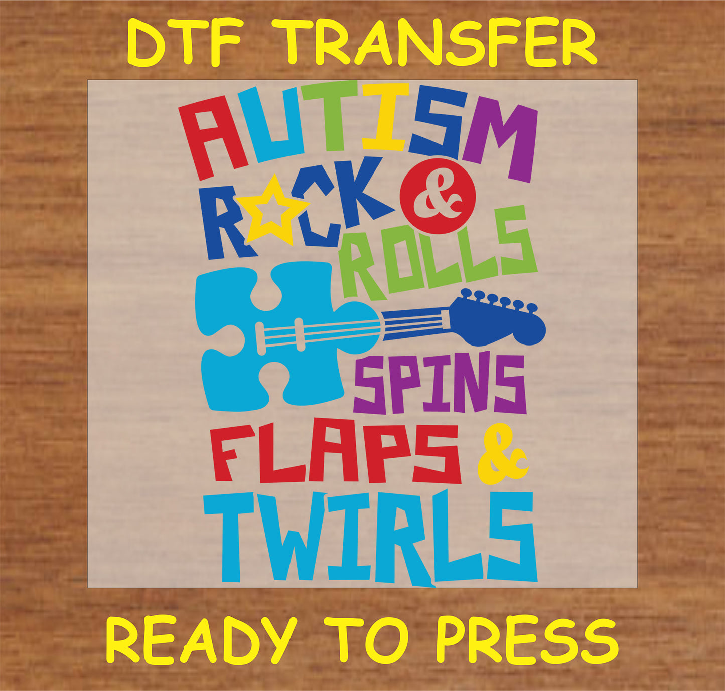 "Autism Rocks & Rolls DTF Transfer featuring colorful music-themed design and playful text"