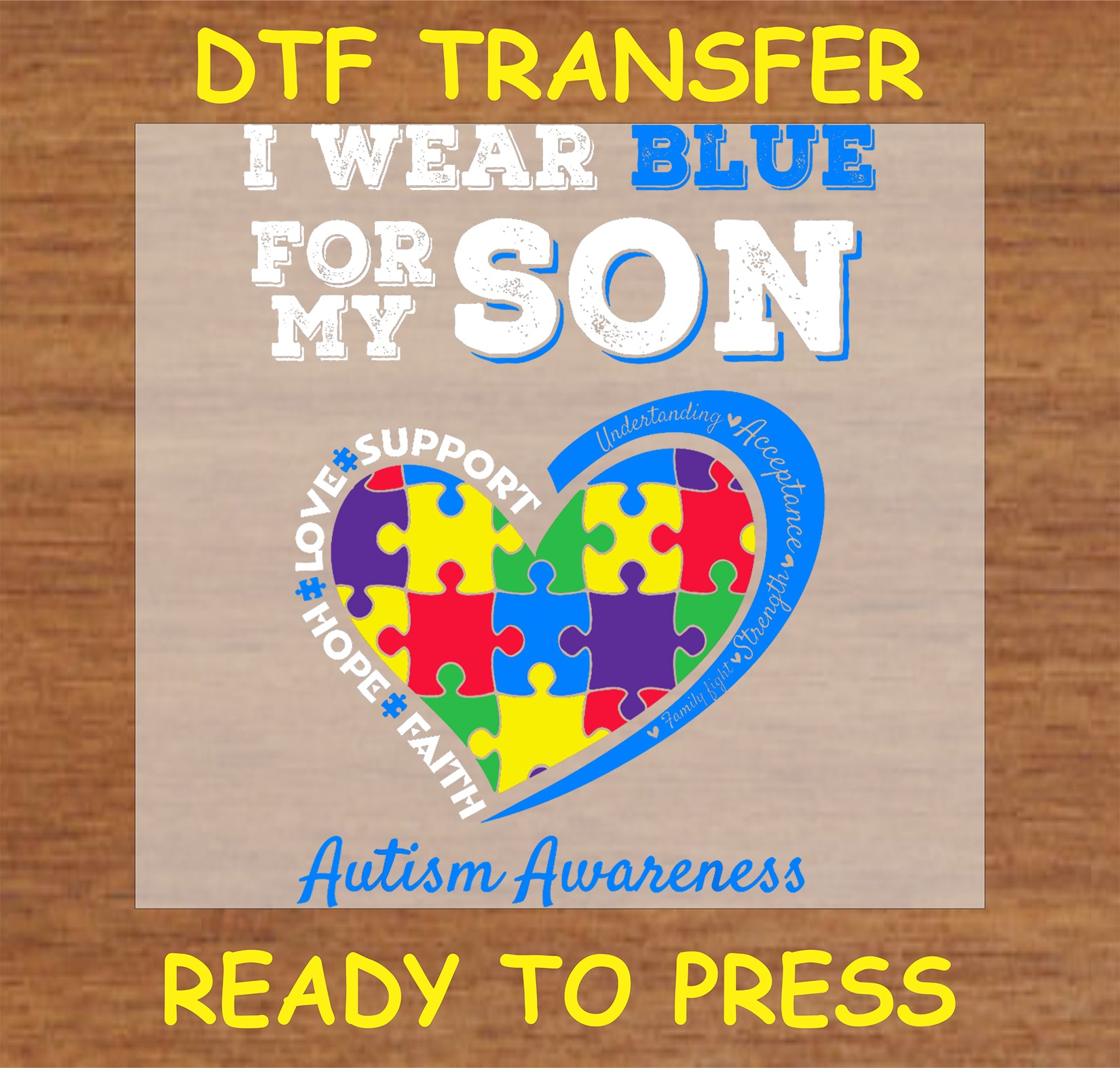 "I Wear Blue for My Son DTF Transfer with autism awareness heart and puzzle pieces"