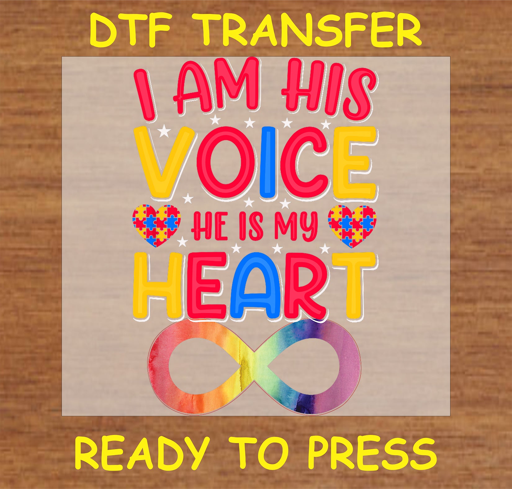 "I Am His Voice, He Is My Heart DTF Transfer with puzzle heart and infinity symbol promoting autism awareness"