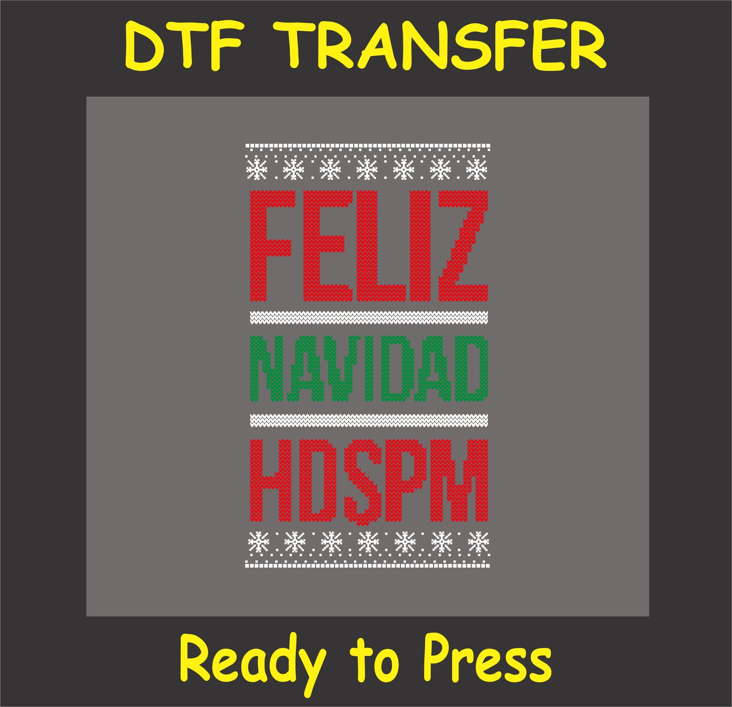 "Feliz Navidad HDSPM Ugly Sweater DTF Transfer with festive Spanish Christmas design"