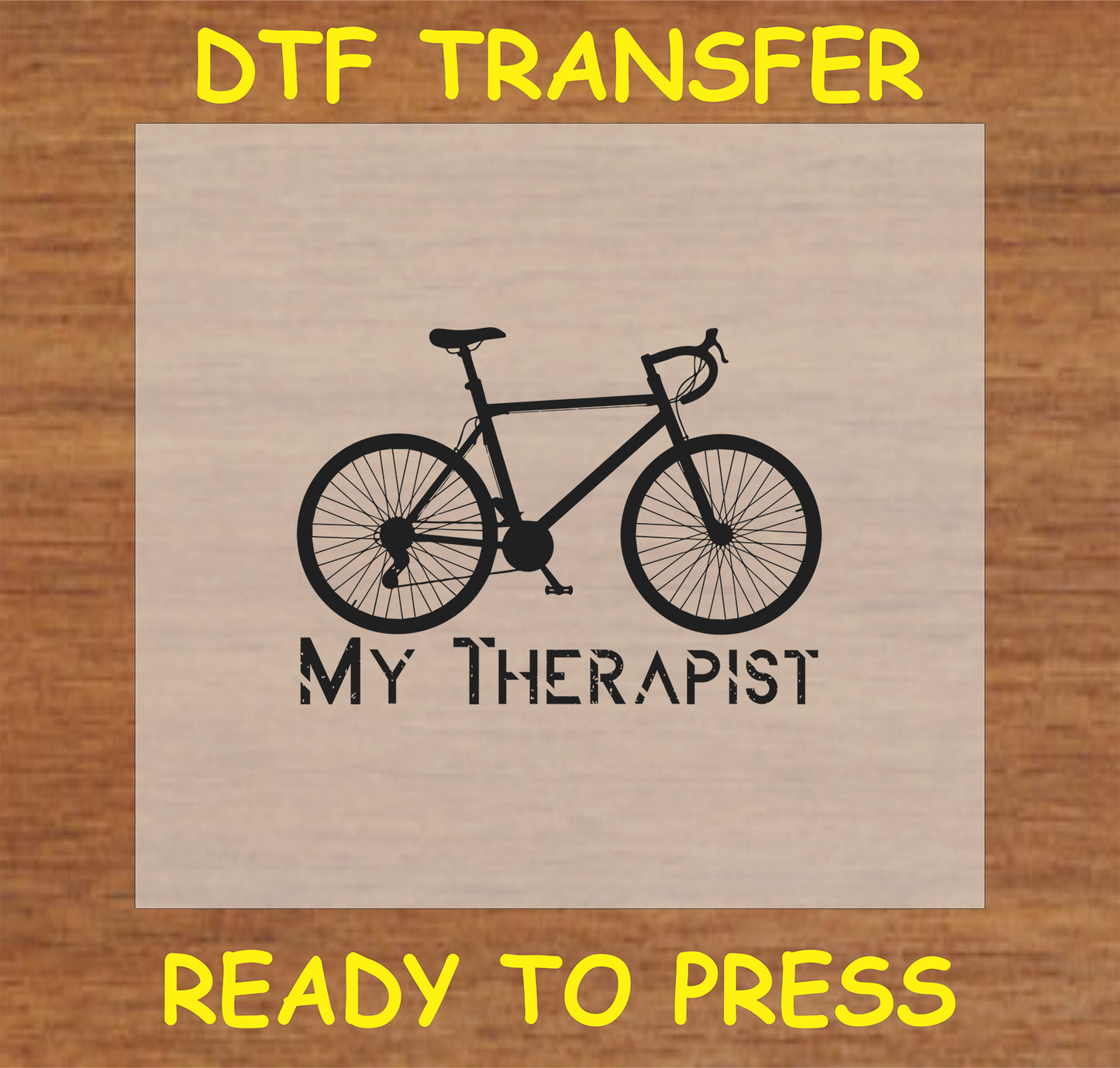 "My Therapist Bicycle DTF Transfer with simple bicycle graphic and text"