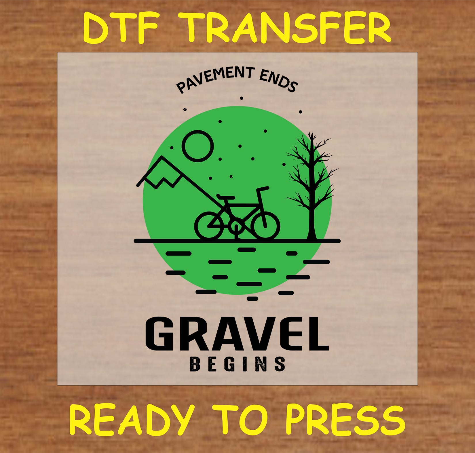 "Gravel Begins DTF Transfer with scenic cycling design, perfect for gravel bike enthusiasts"