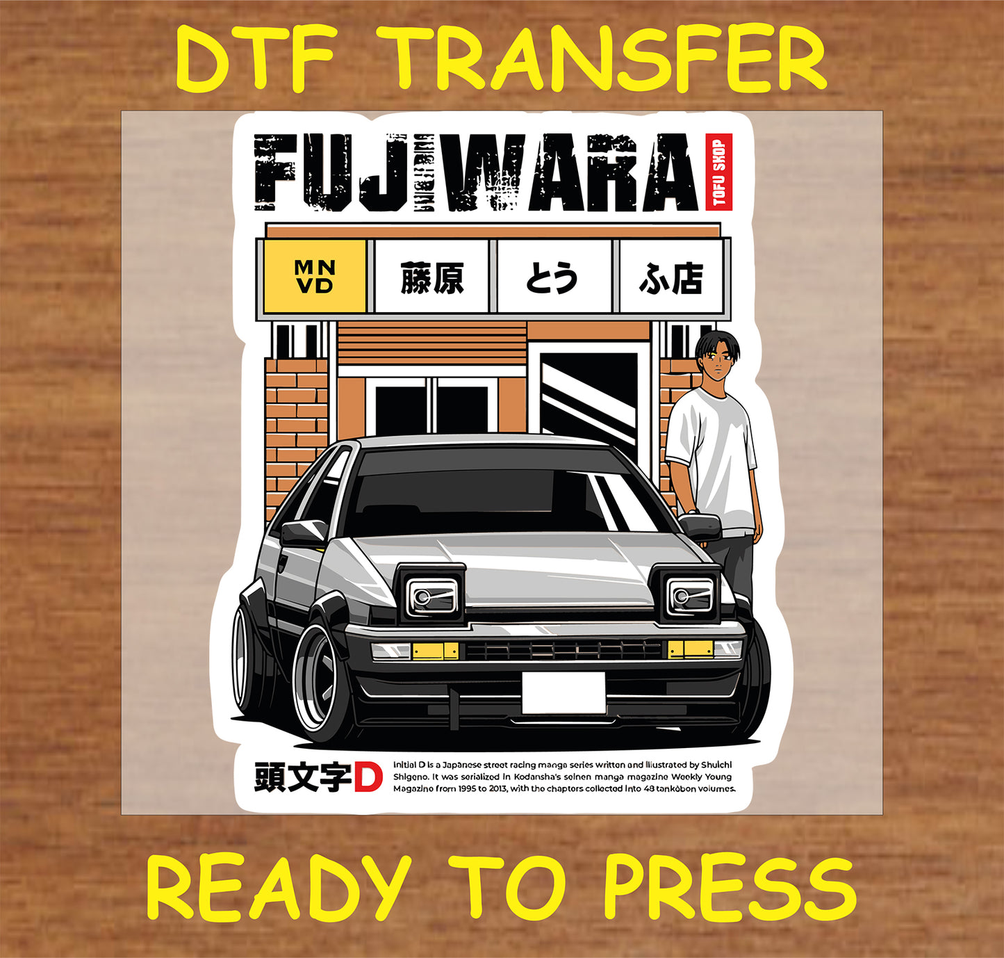 "Fujiwara Tofu Shop DTF Transfer with iconic car and manga-style character for Japanese car culture fans"