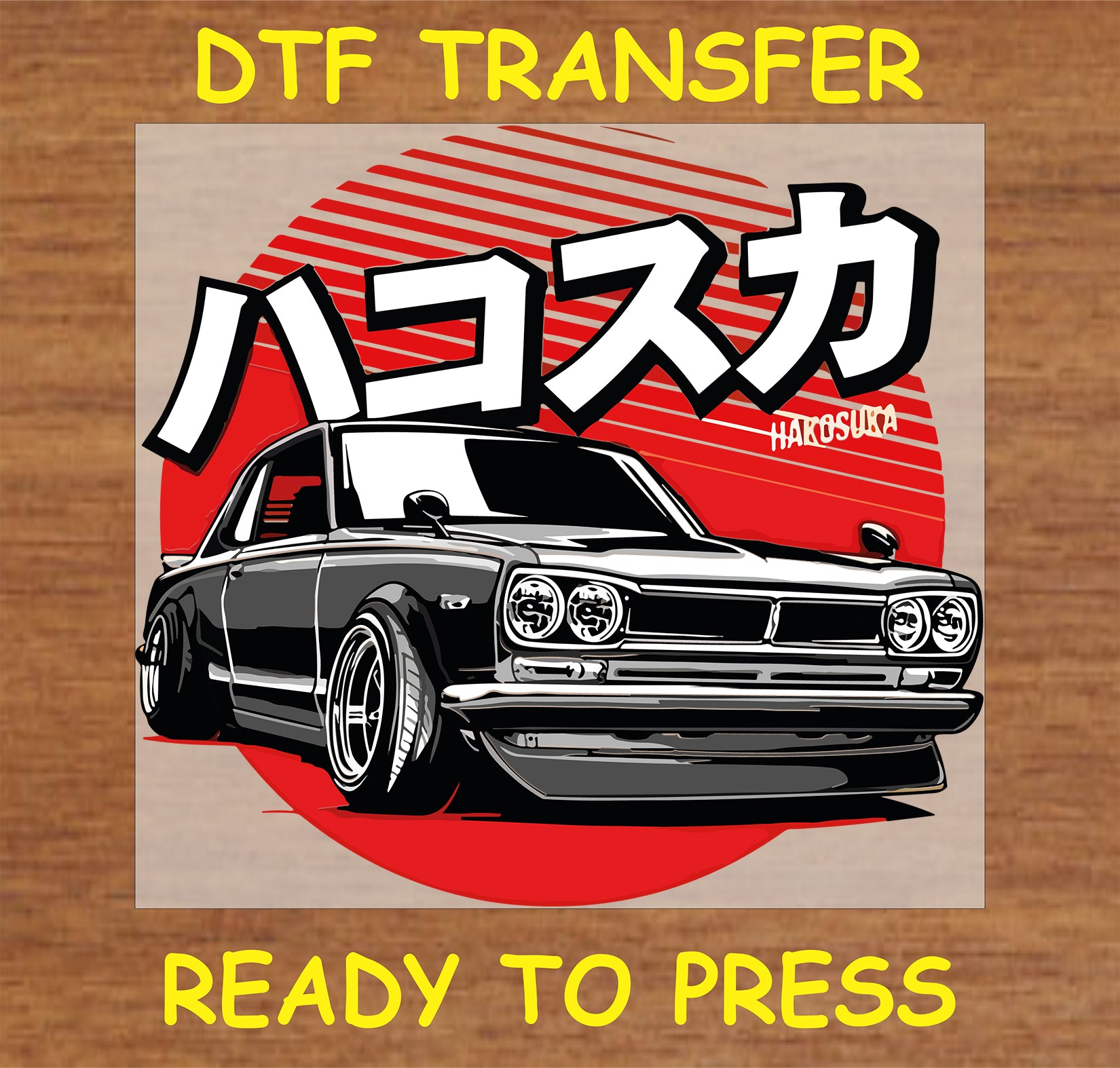 "Hakosuka JDM Car DTF Transfer featuring classic Skyline with Japanese kanji and red retro background"