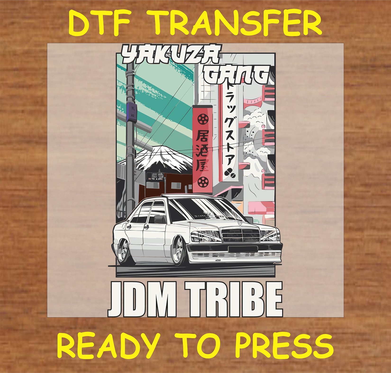 "Yakuza Gang JDM Tribe DTF Transfer featuring Japanese car and cityscape design"