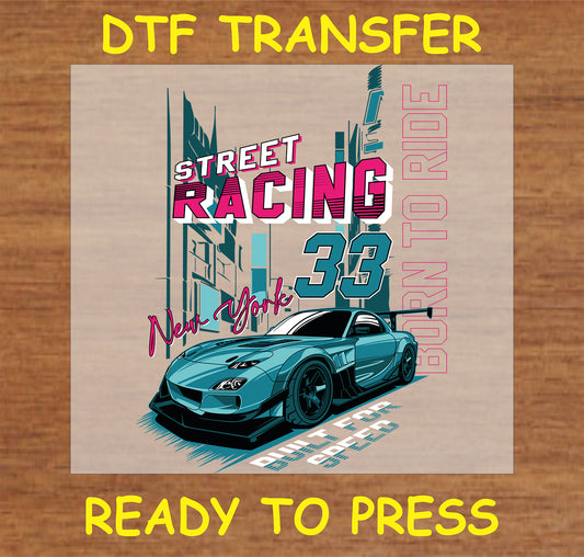 "Street Racing New York DTF Transfer with car illustration, cityscape, and bold text"