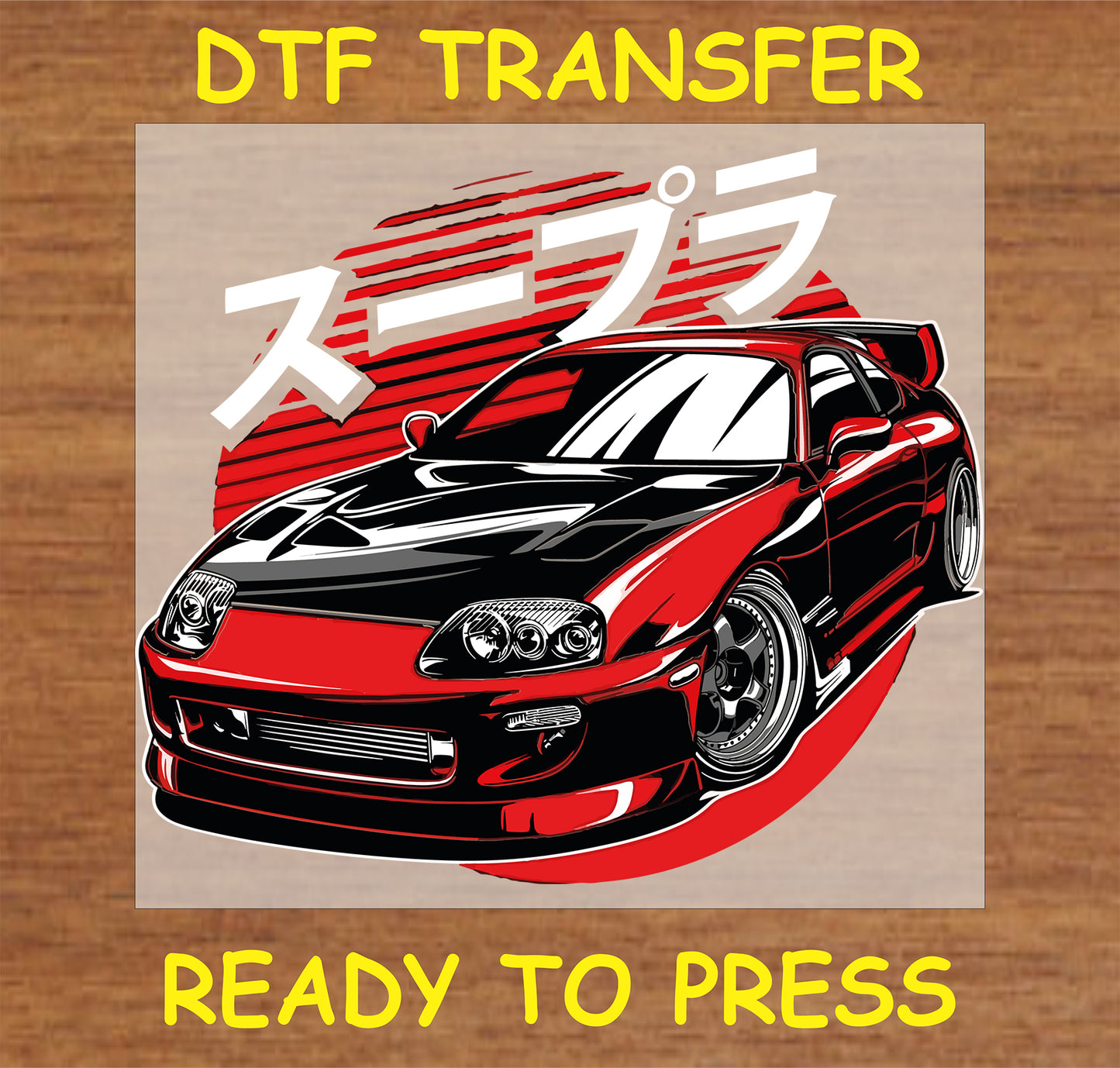 "Supra Japanese DTF Transfer with bold car graphic and Japanese text"