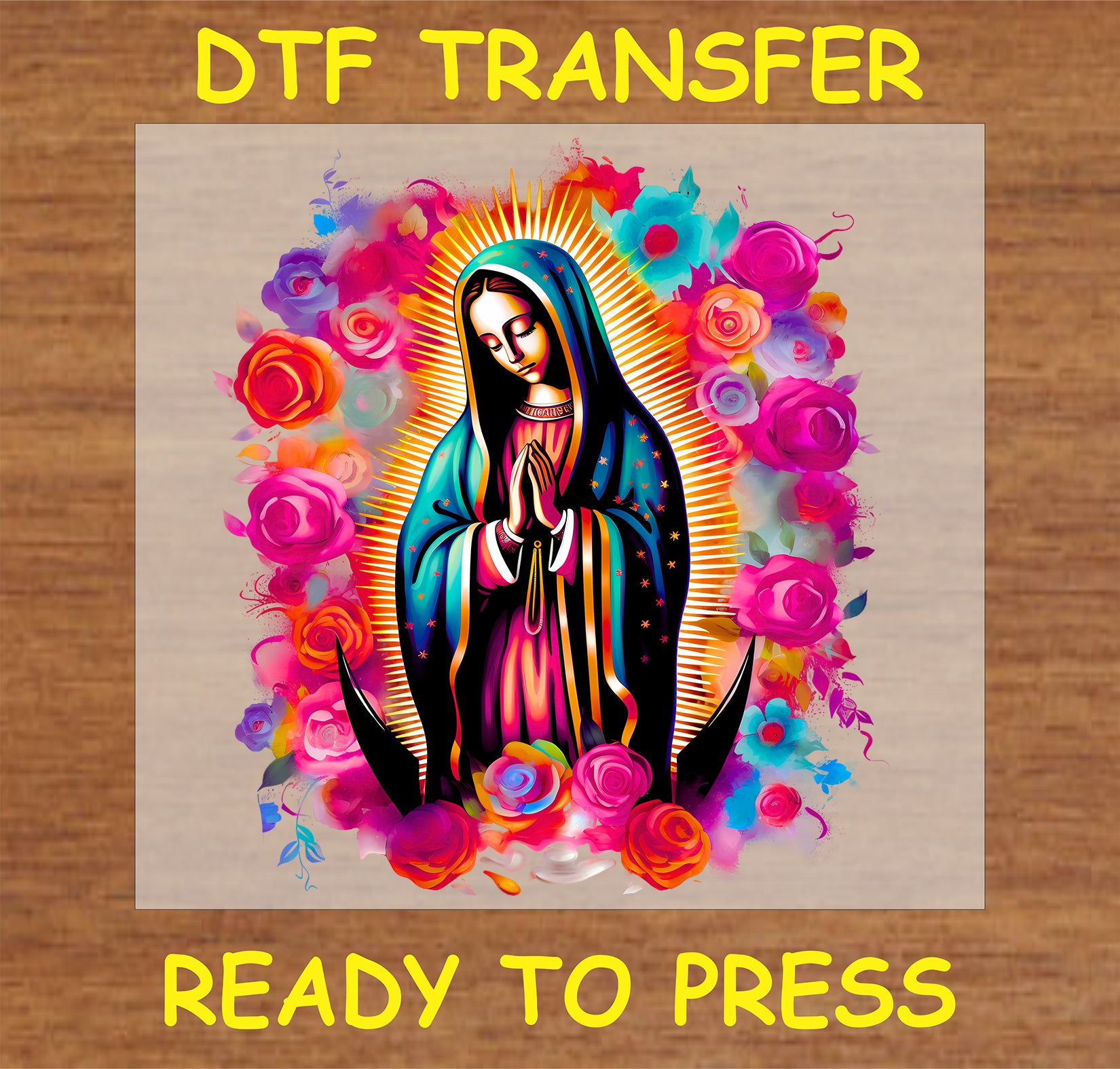 "Virgin Mary DTF Transfer with radiant praying pose and colorful floral accents for religious and spiritual apparel"