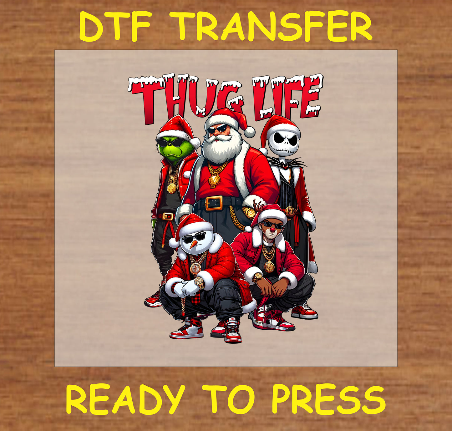 "Thug Life Christmas Crew DTF Transfer with bold holiday characters, perfect for unique holiday apparel and gifts"