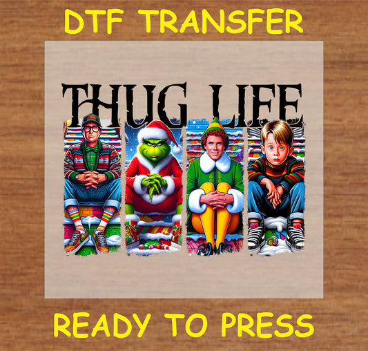 "Thug Life Christmas Character Lineup DTF Transfer featuring iconic holiday figures for custom holiday apparel and gifts"