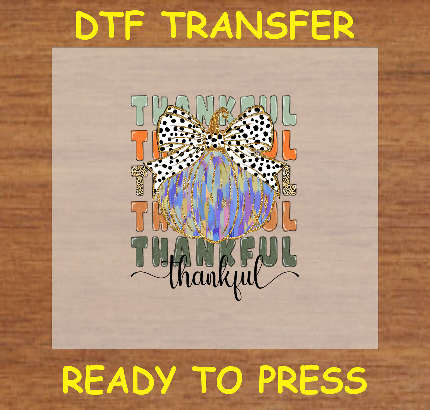 "Thankful Pumpkin DTF Transfer with blue and gold abstract pumpkin, polka dot bow, and 'Thankful' text for Thanksgiving and fall decor"