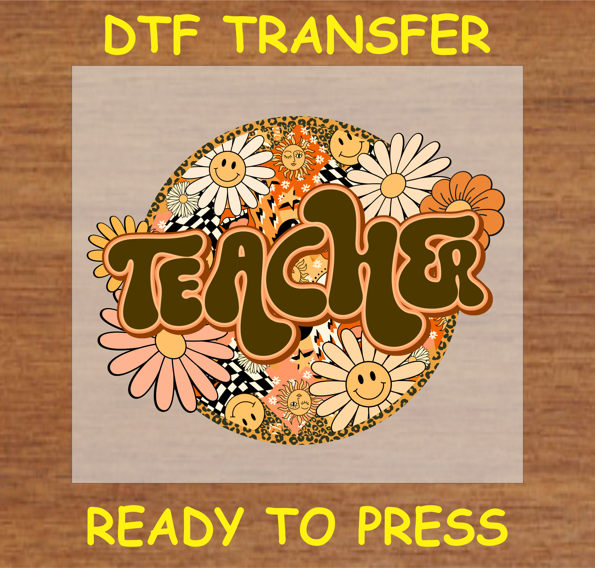 Groovy retro teacher DTF transfer with bold lettering, smiley faces, and floral designs.