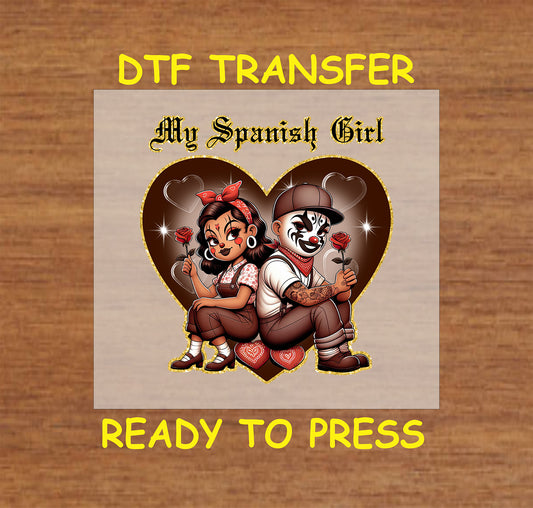 “My Spanish Girl, Chicano” DTF transfer! This cute design features two Chicano characters with brown accents and roses.