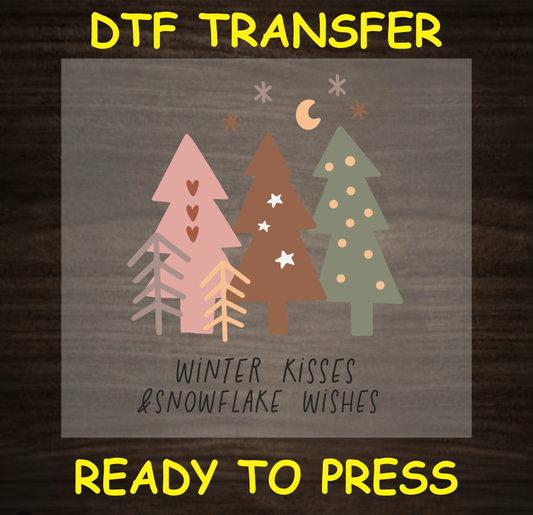 Winter Kisses & Snowflake Wishes DTF transfer with minimalist Christmas trees.