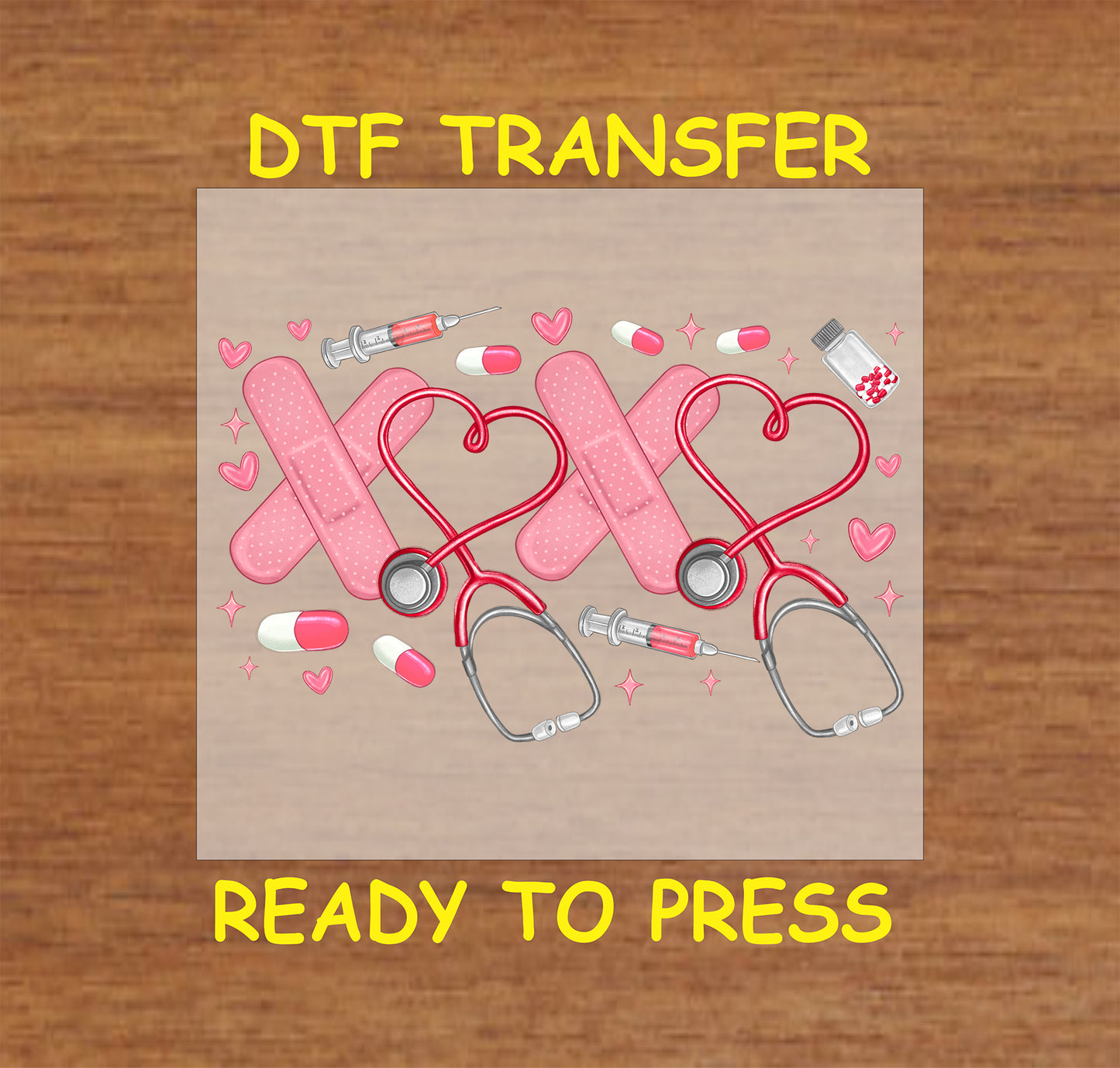 DTF transfer featuring Valentine's "XOXO Nurse" design with stethoscopes forming hearts, band-aids, pills, syringes, and pink accents.
