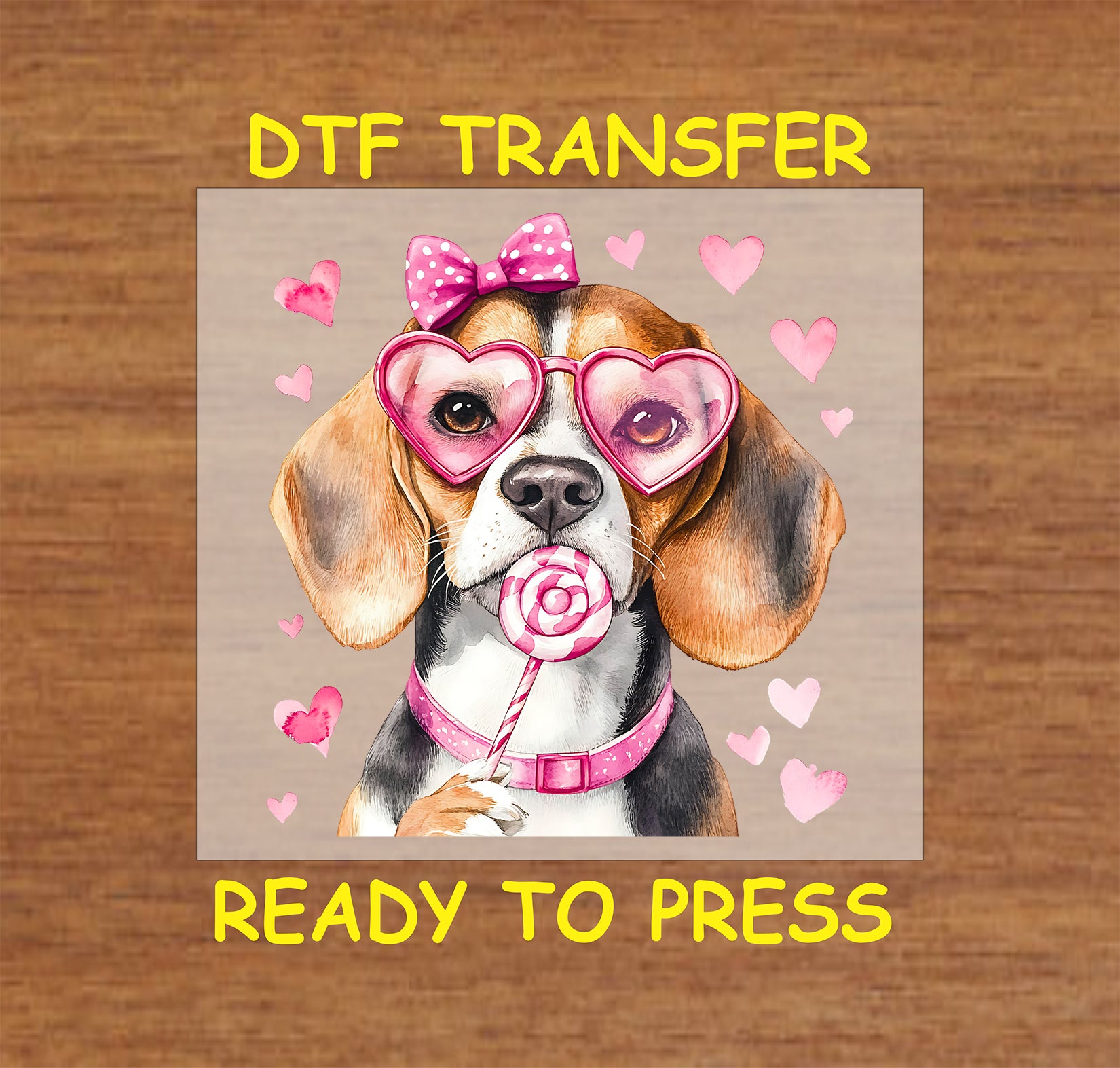 DTF transfer of a Beagle wearing pink heart-shaped glasses, a polka dot bow, and holding a lollipop, surrounded by pink hearts.