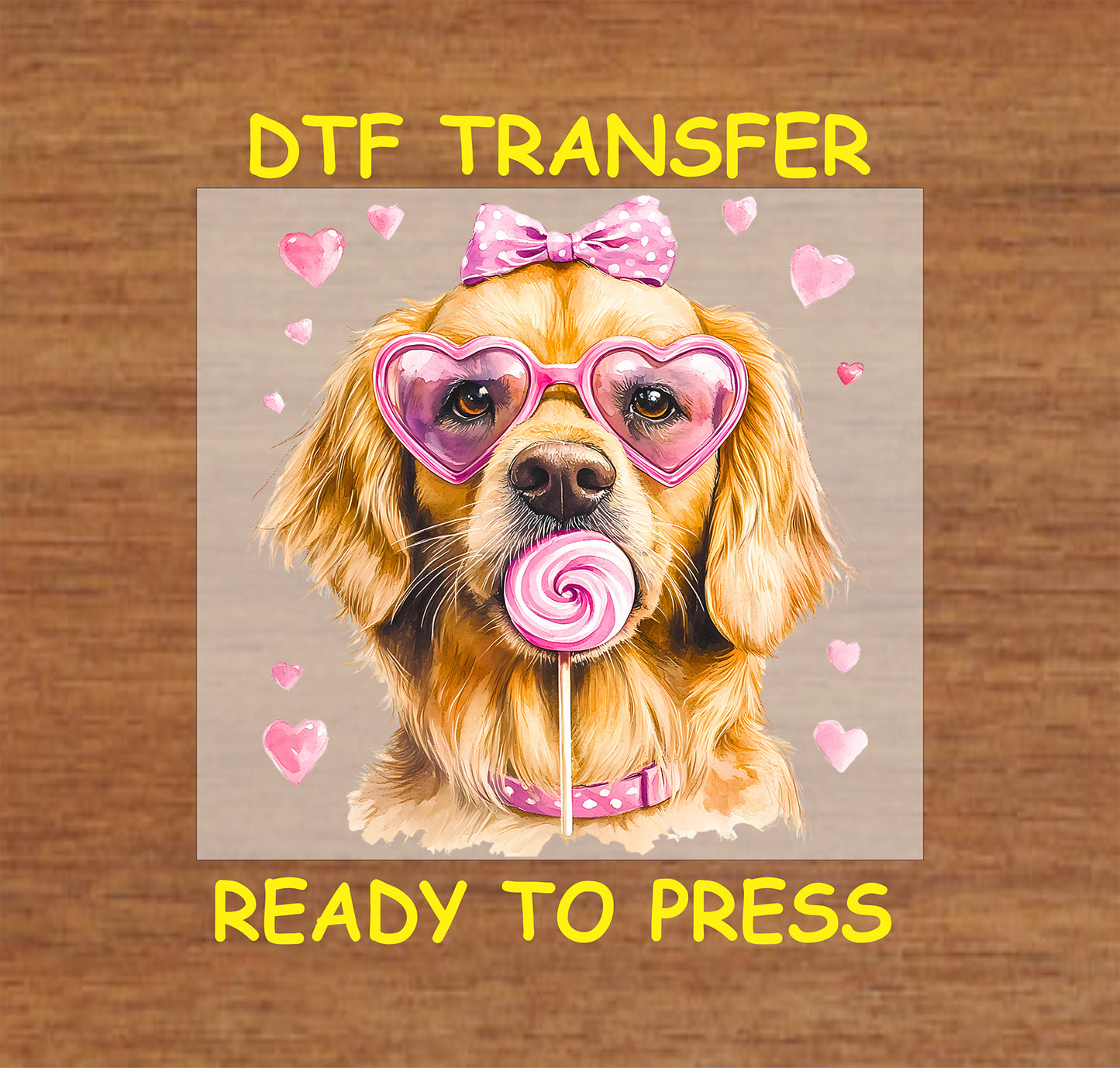 DTF transfer featuring a Golden Retriever with pink heart-shaped glasses, a polka dot bow, and holding a lollipop, surrounded by pink hearts.