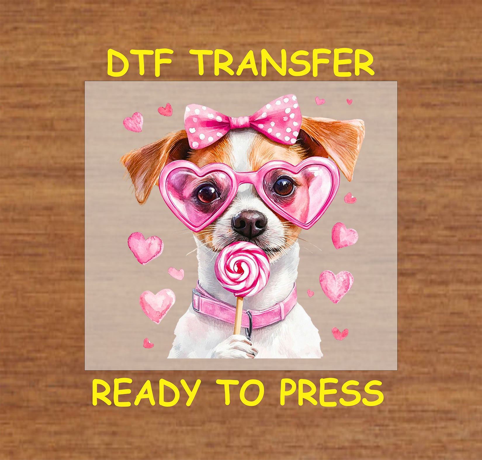 DTF transfer of a Jack Russell Terrier wearing pink heart glasses, a polka dot bow, and holding a lollipop, surrounded by pink hearts.