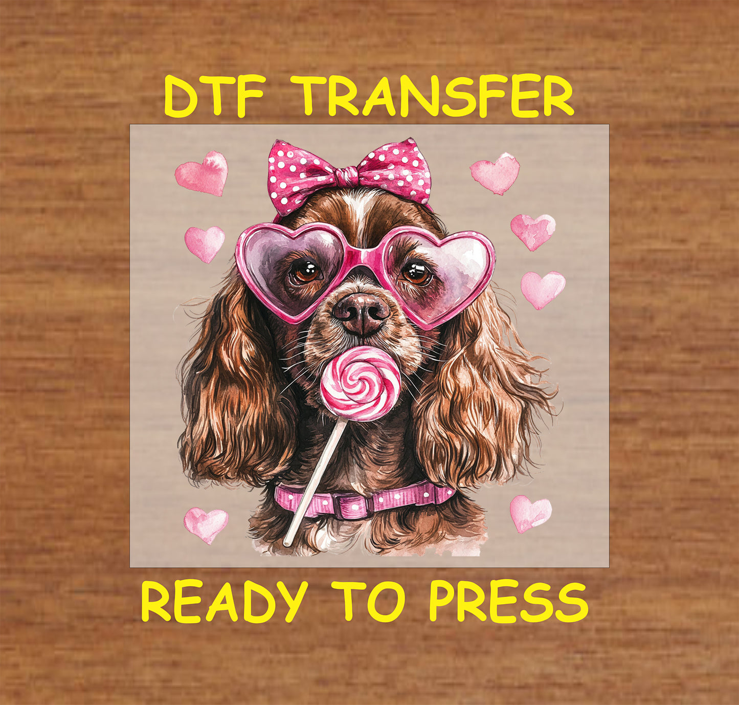 DTF transfer featuring a dark chocolate Cocker Spaniel wearing pink heart-shaped glasses, a polka-dot bow, and holding a lollipop, surrounded by hearts.