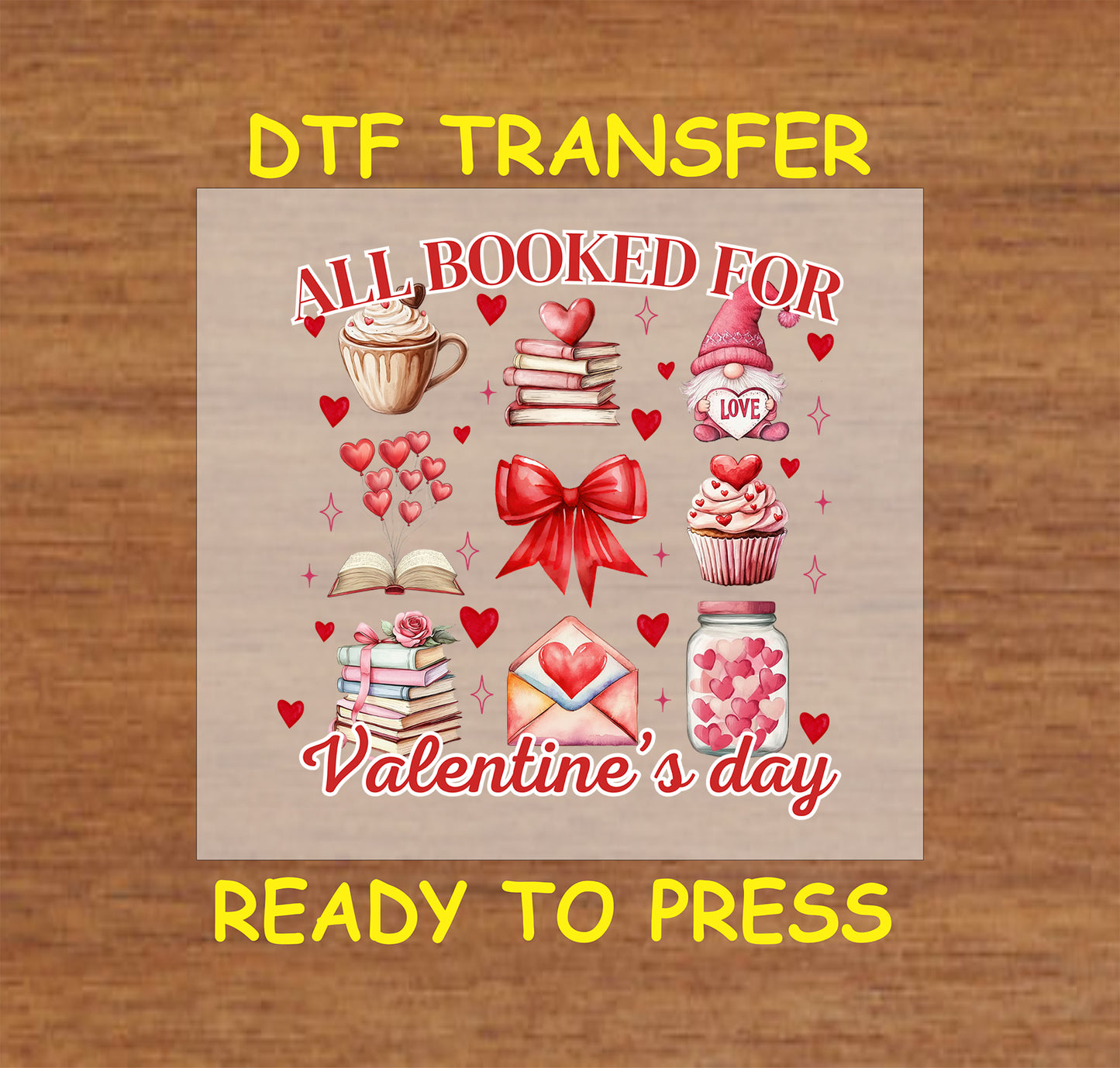 DTF transfer design featuring Valentine's Day elements such as books, hearts, a red bow, and a love-themed cupcake.