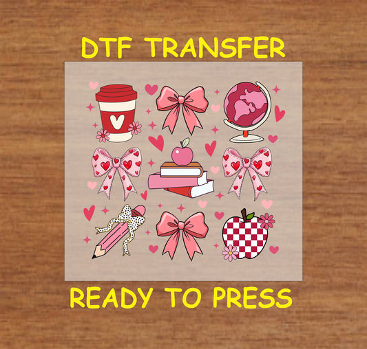 "Teacher's Valentine Love" DTF transfer featuring books, apples, bows, pencils, and a globe with hearts, ideal for Valentine's Day teacher gifts or crafts.