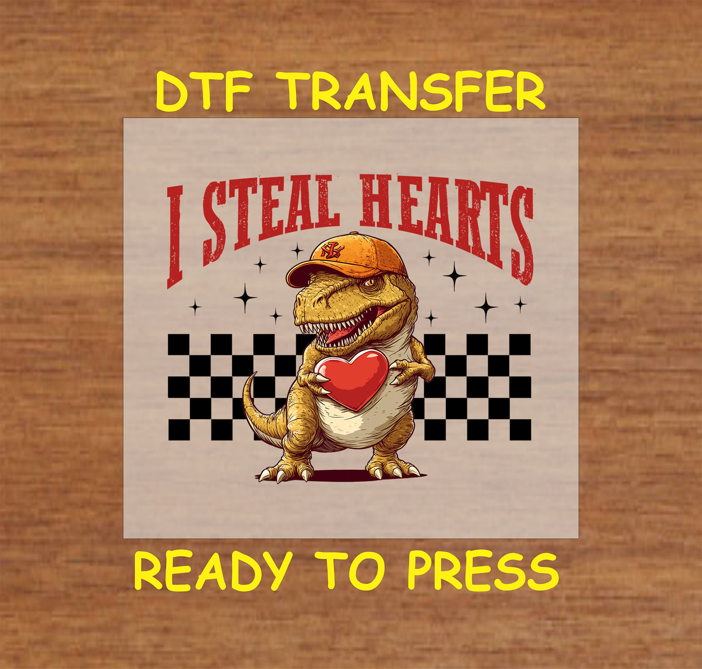 "I Steal Hearts" DTF transfer featuring a playful T-Rex holding a heart with a retro checkered background.