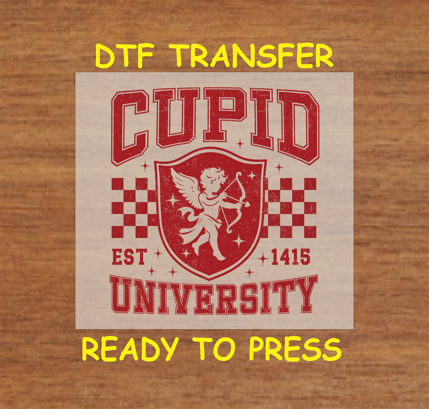 Cupid University DTF transfer with vintage cherub emblem, bold lettering, and checkerboard accents, perfect for Valentine's Day apparel and crafts.