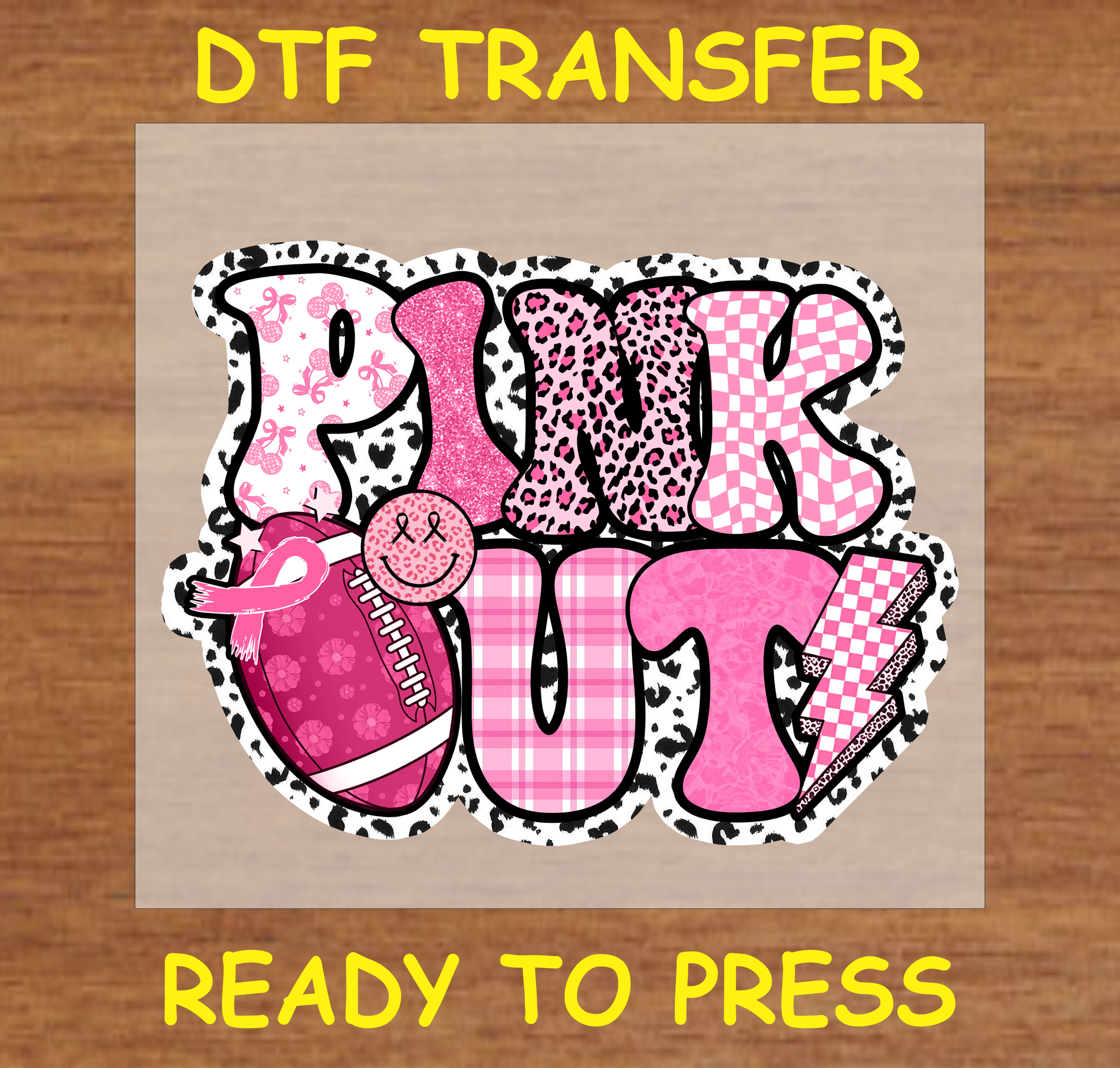 "Pink Out" Breast Cancer Awareness DTF Transfer with football and pink ribbon, ready to press.