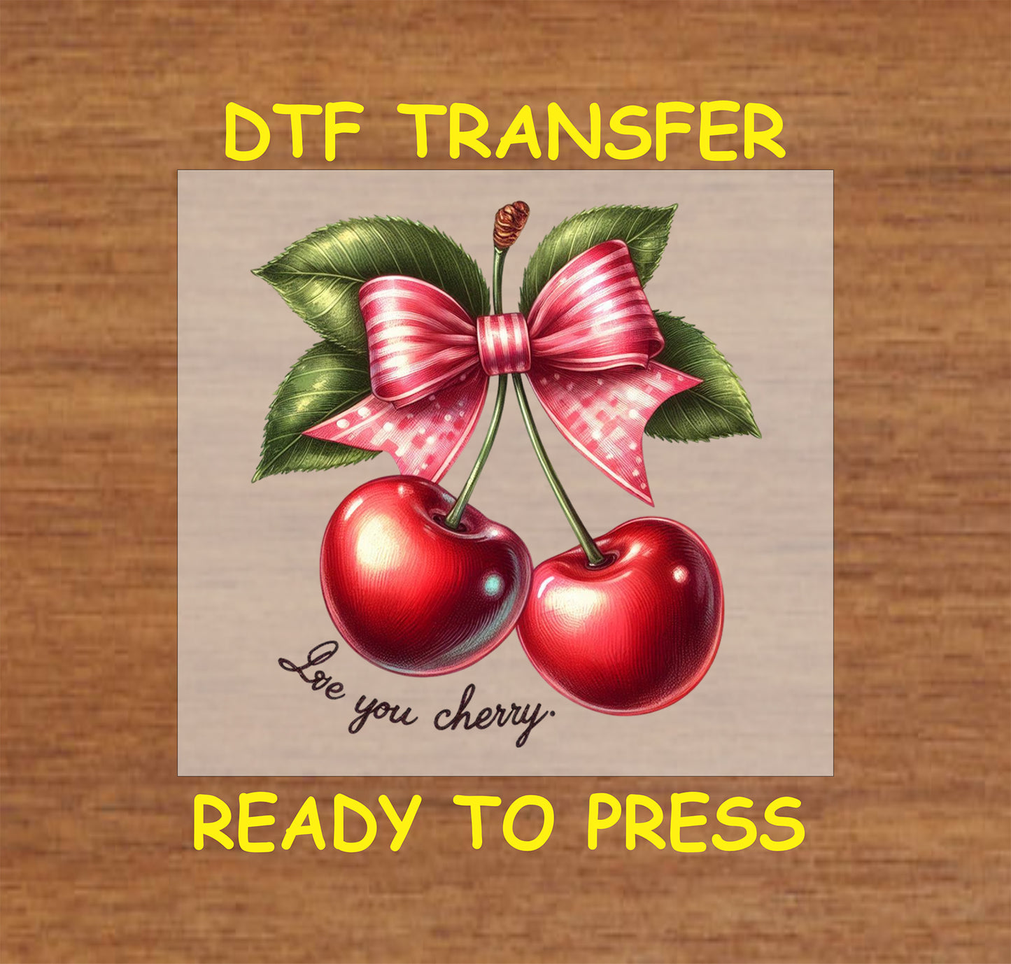 Valentine's Day DTF Transfer Iron On Heat Transfer - Ready to Press, "Love You Cherry" Pink Gingham Bow Design 3450