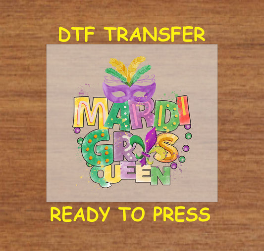 Mardi Gras DTF Transfer Iron On Heat Transfer - Ready to Press, "Mardi Gras Queen" Carnival Party Design 3905