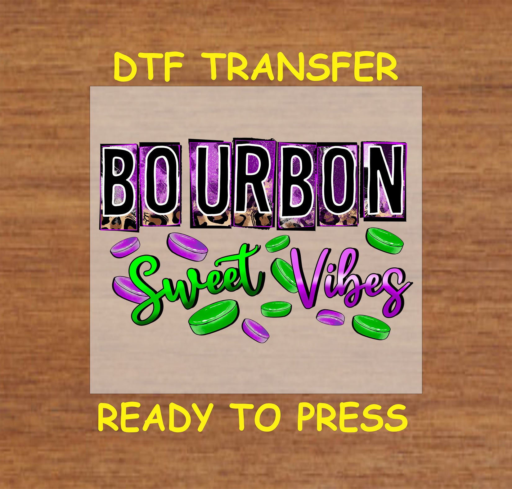 Mardi Gras DTF transfer with "Bourbon Sweet Vibes" text and festive beads.