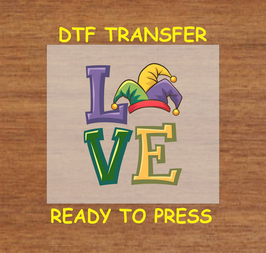 DTF transfer with "LOVE" in colorful block letters and a jester hat on the "L."