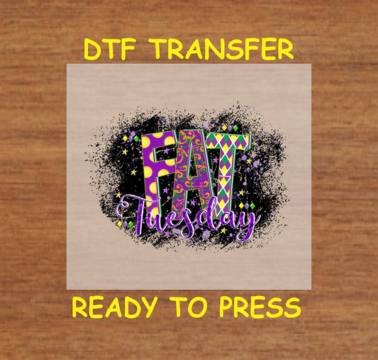 Mardi Gras-themed DTF transfer with bold lettering, festive colors, and a celebratory design.