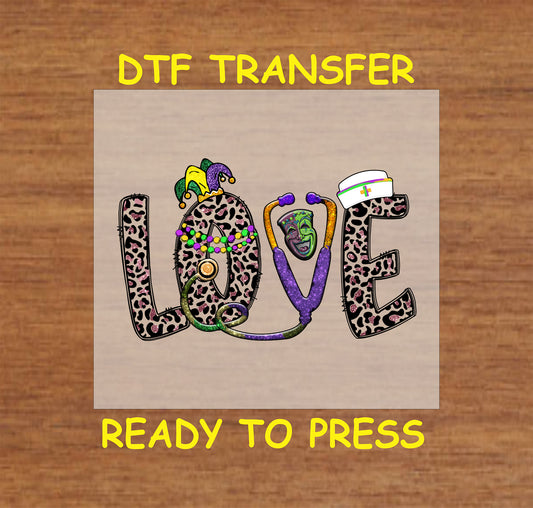 Mardi Gras nurse-themed DTF transfer with "Love" text, stethoscope, beads, and festive mask.