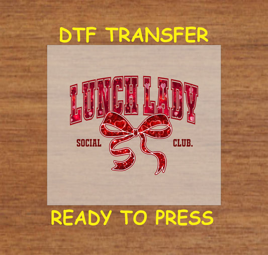 Valentines Day DTF Transfer Iron On Heat Transfer - Ready to Press, Lunch Lady Social Club DTF Transfer | Ready to Press | Valentine's Day Design 4088