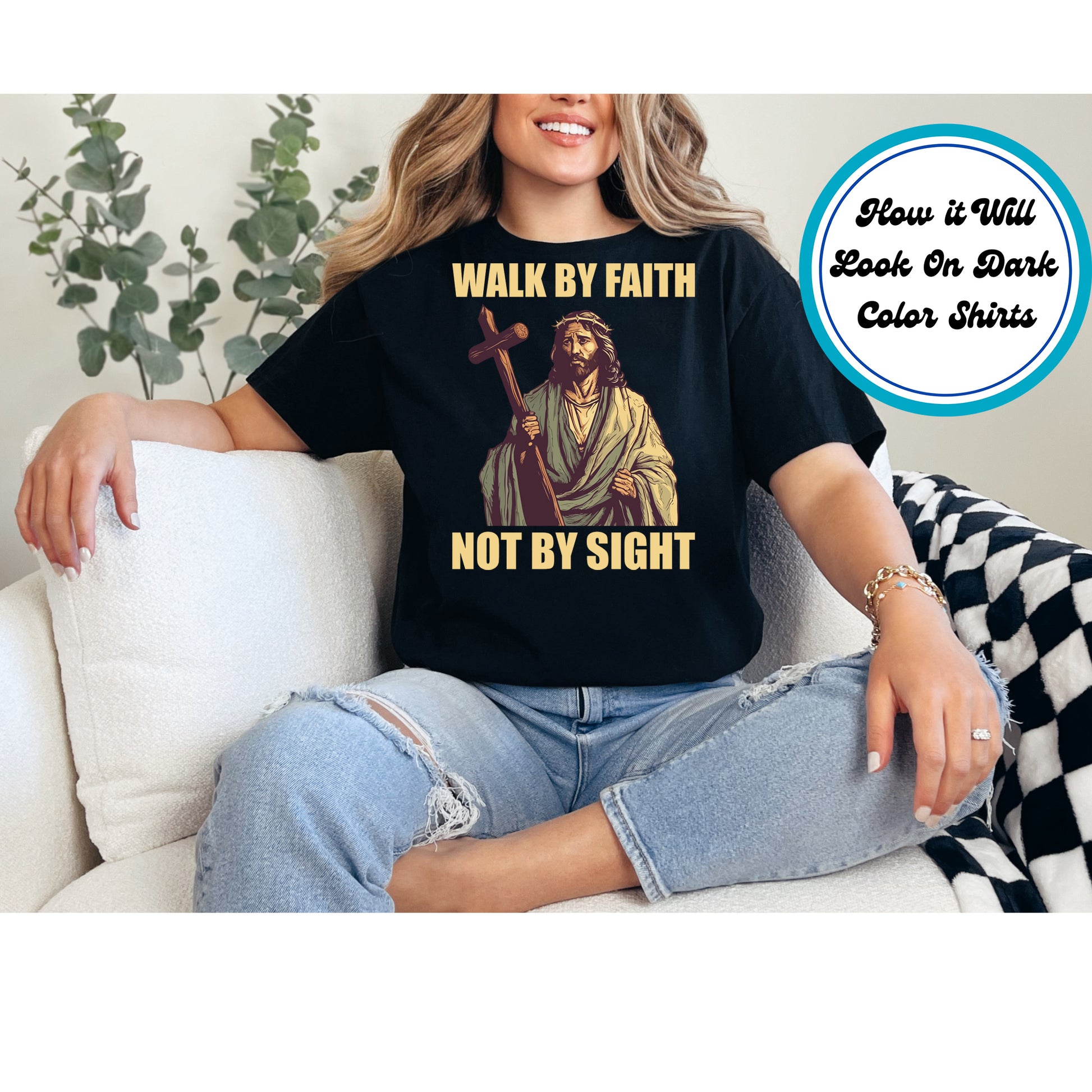 Walk by Faith Not by Sight DTF transfer with Jesus carrying a cross.