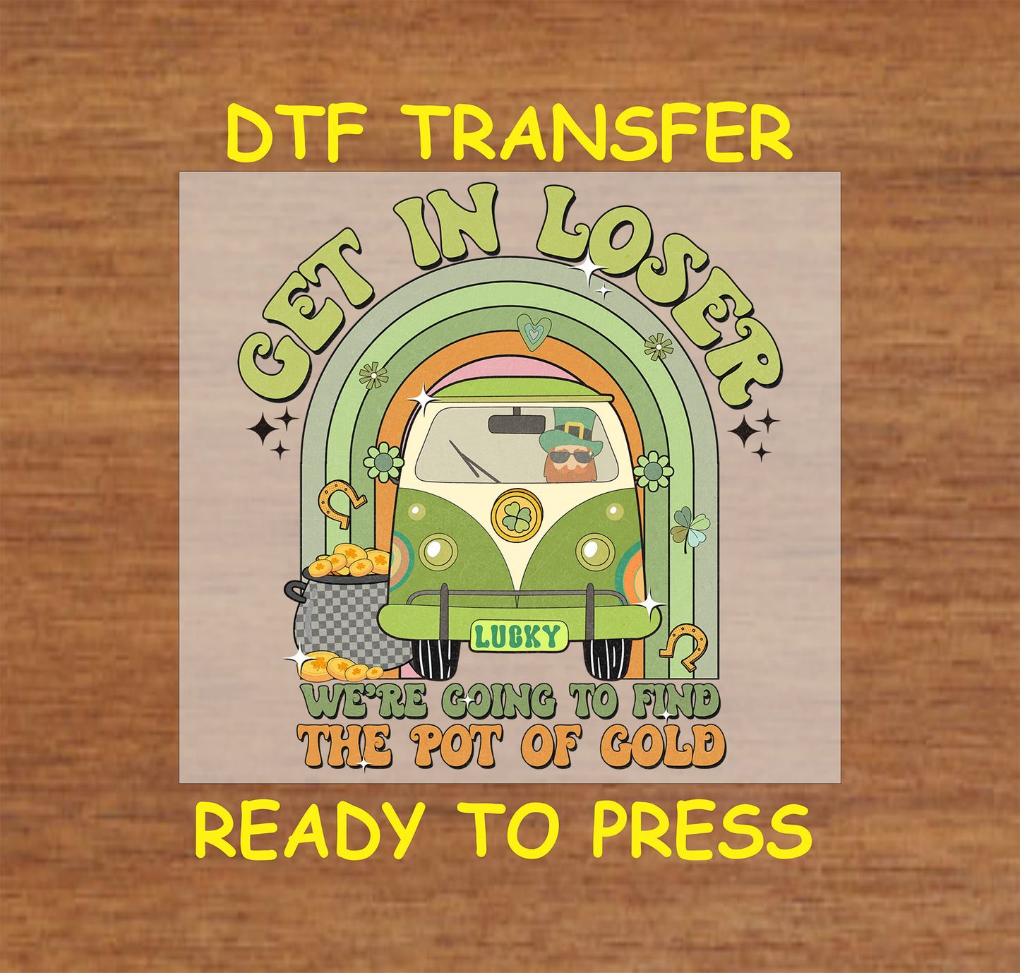 St. Patrick’s Day DTF transfer with a green van, rainbow, and lucky charms.