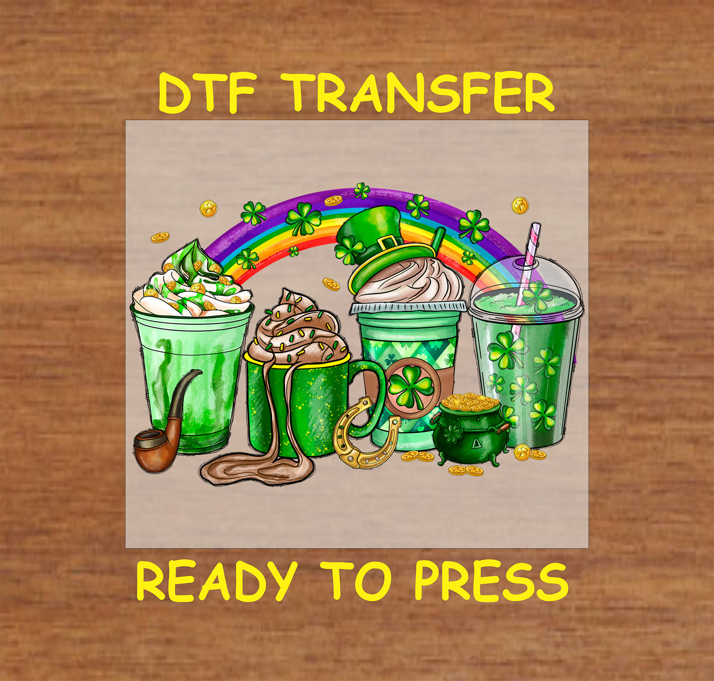 St. Patrick’s Day DTF transfer with green drinks, shamrocks, a rainbow, and a pot of gold.