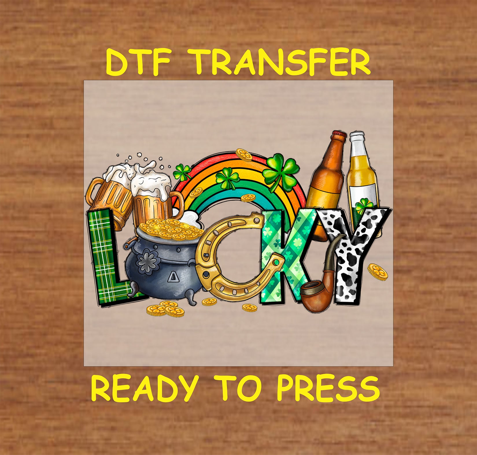 St. Patrick’s Day DTF transfer with "Lucky" text, beer mugs, pot of gold, shamrocks, and a rainbow.