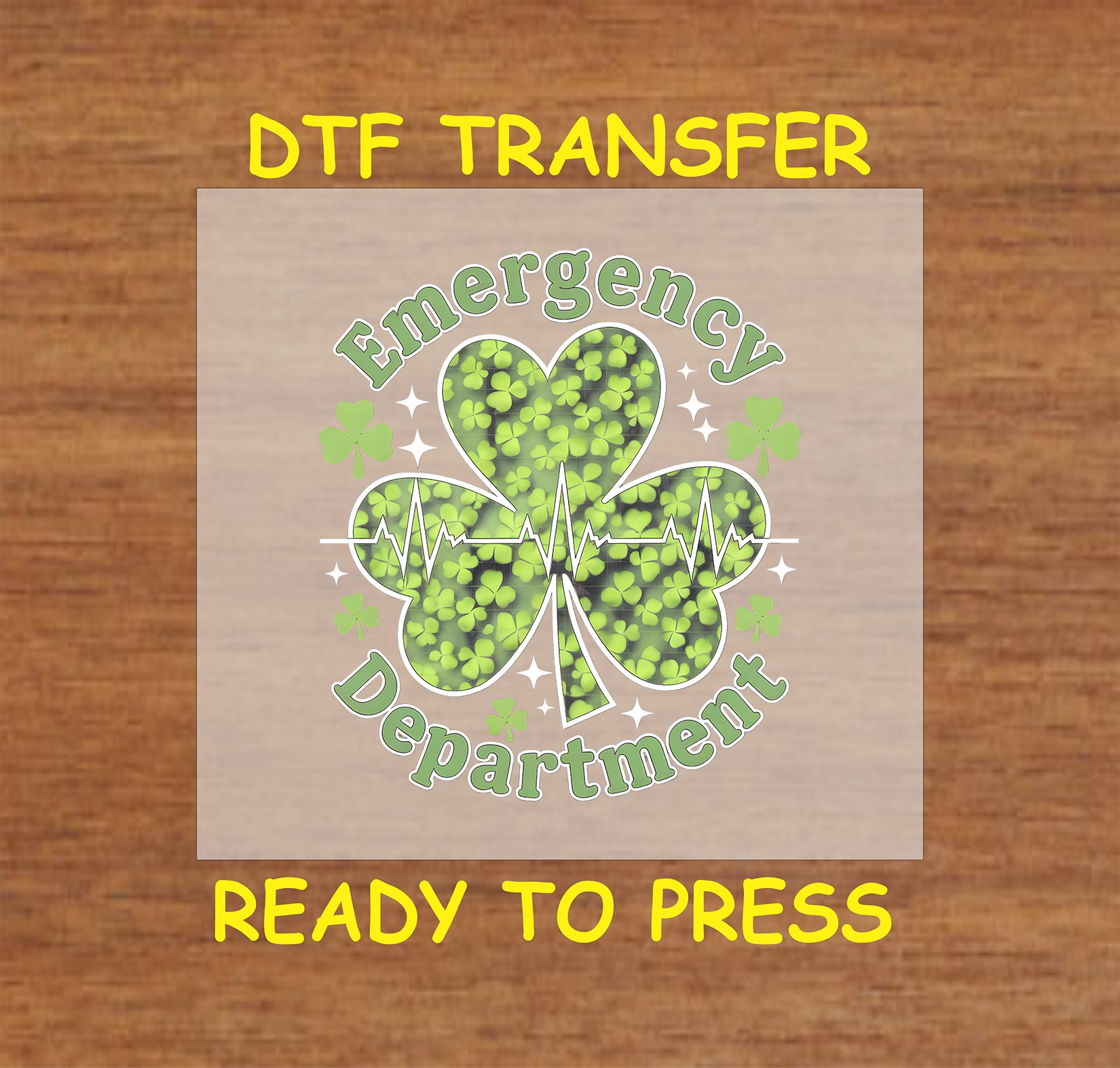 St. Patrick’s Day DTF transfer with "Emergency Department" text, shamrock, and EKG heartbeat line.