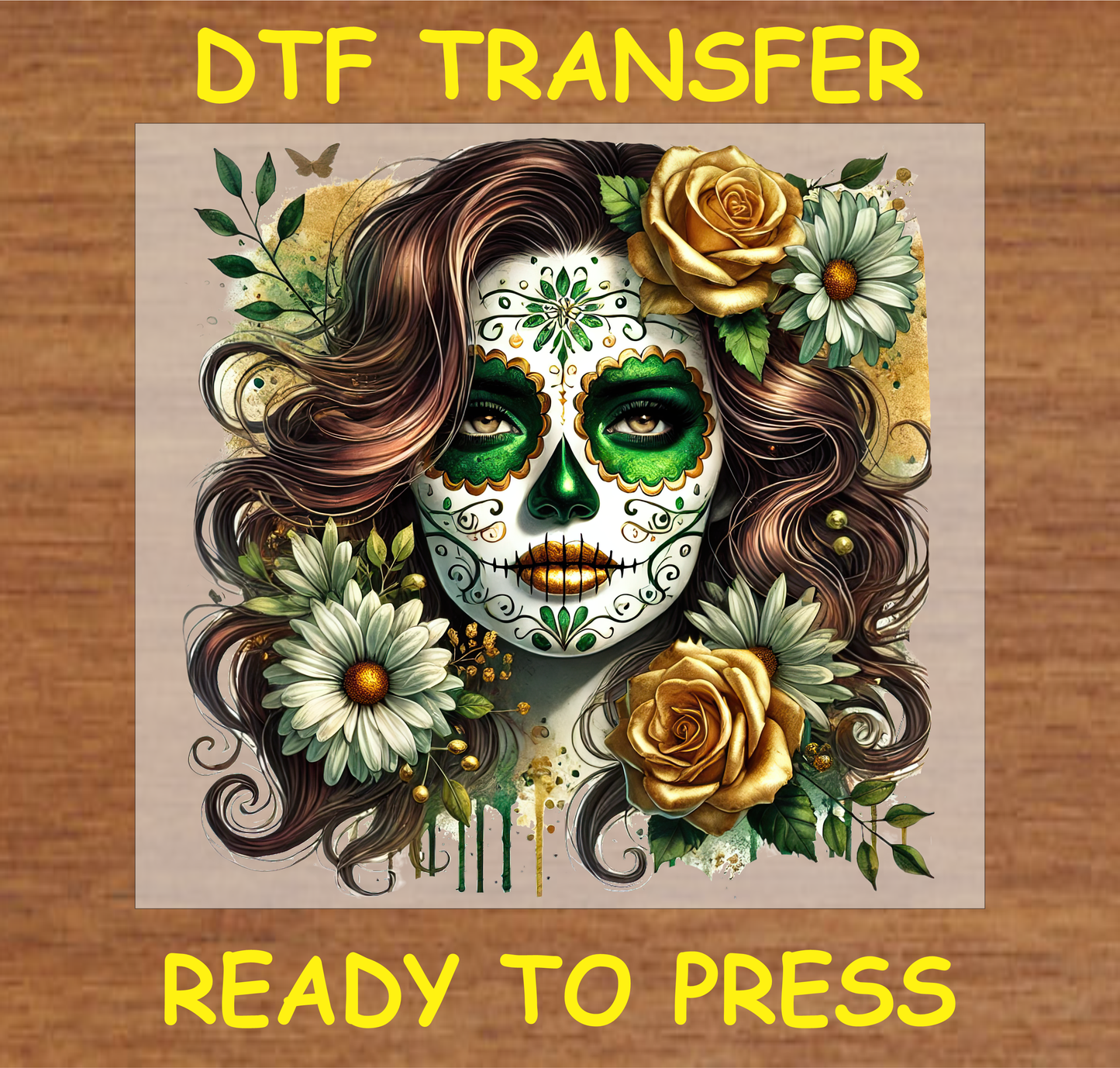 Golden Elegance Sugar Skull Día de los Muertos DTF transfer with golden roses, daisies, and intricate green accents.