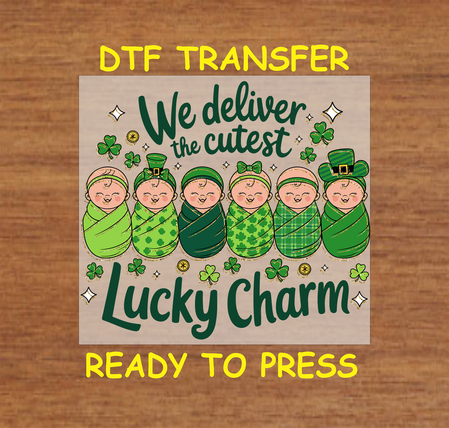 St. Patrick’s Day nurse DTF transfer with swaddled newborns, shamrocks, and festive green accents.