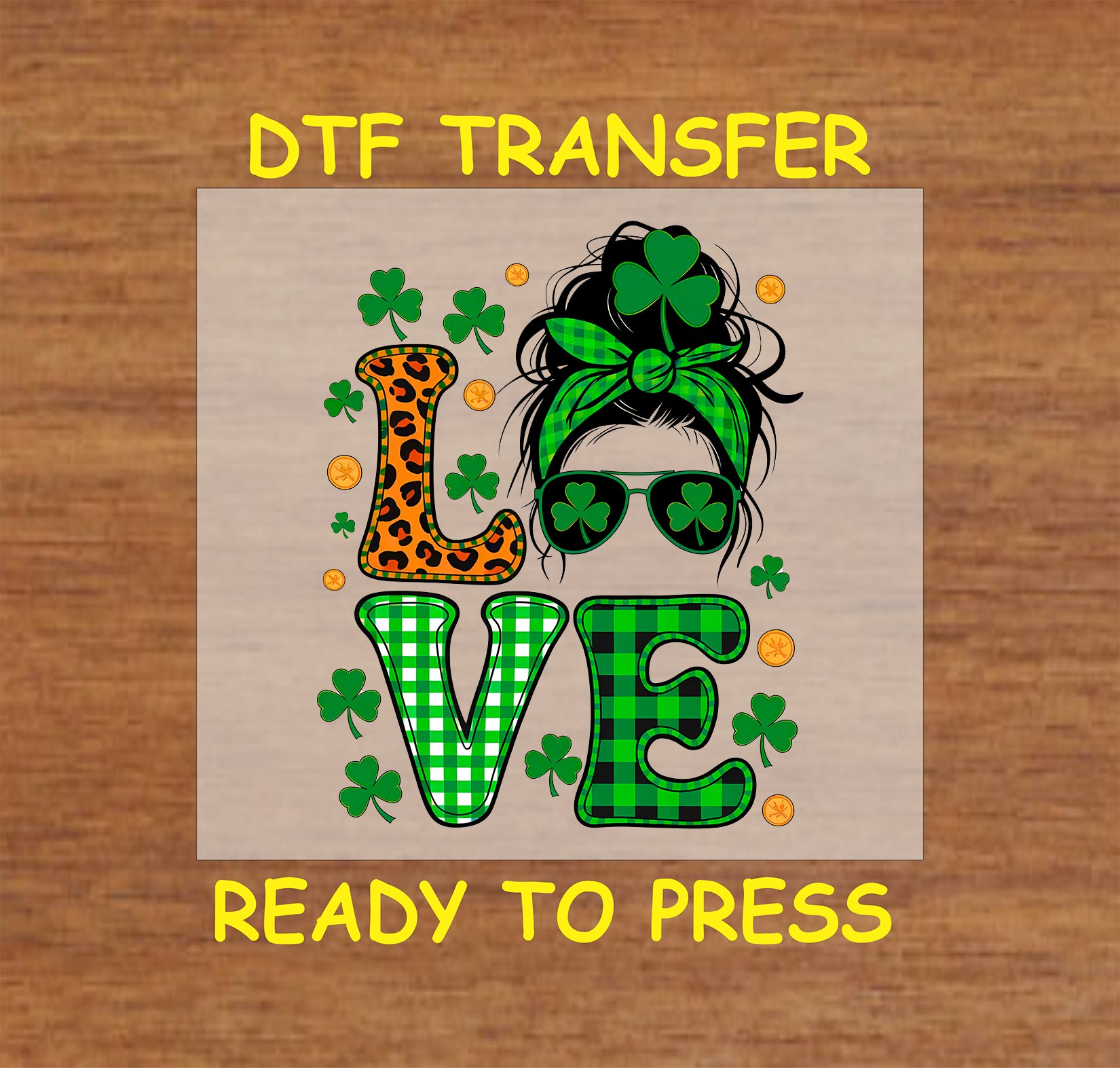 Love St. Patrick’s Day DTF transfer with leopard print, plaid, shamrocks, and messy bun.