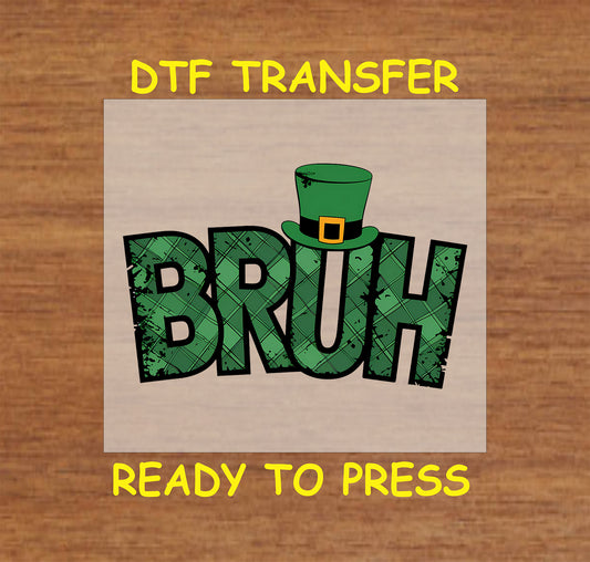 Bruh St. Patrick’s Day DTF transfer with green plaid text and leprechaun hat.