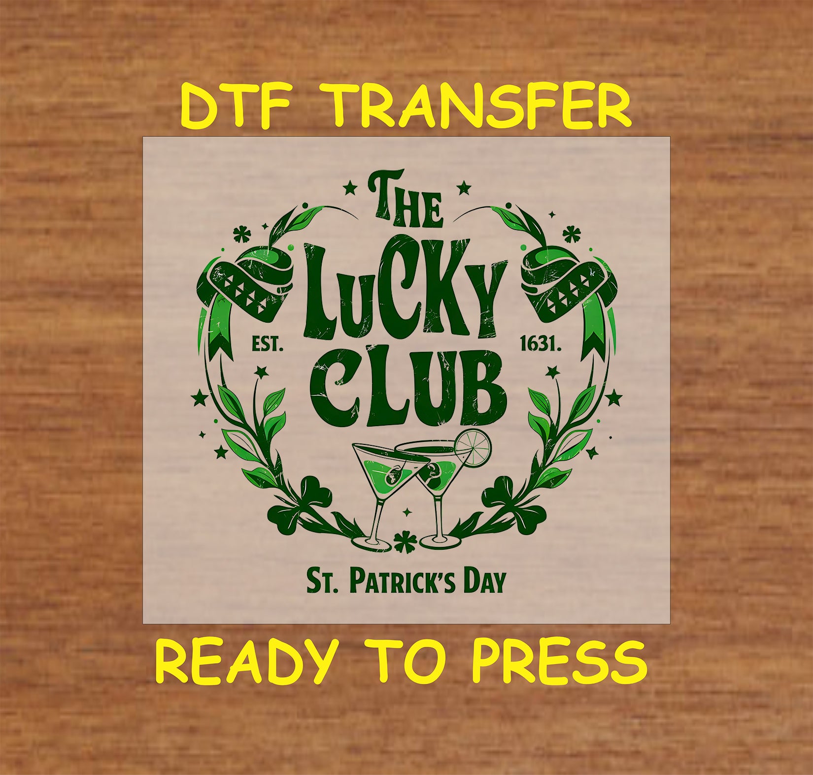 St. Patrick’s Day Lucky Club DTF transfer with shamrocks, snakes, and cocktails.