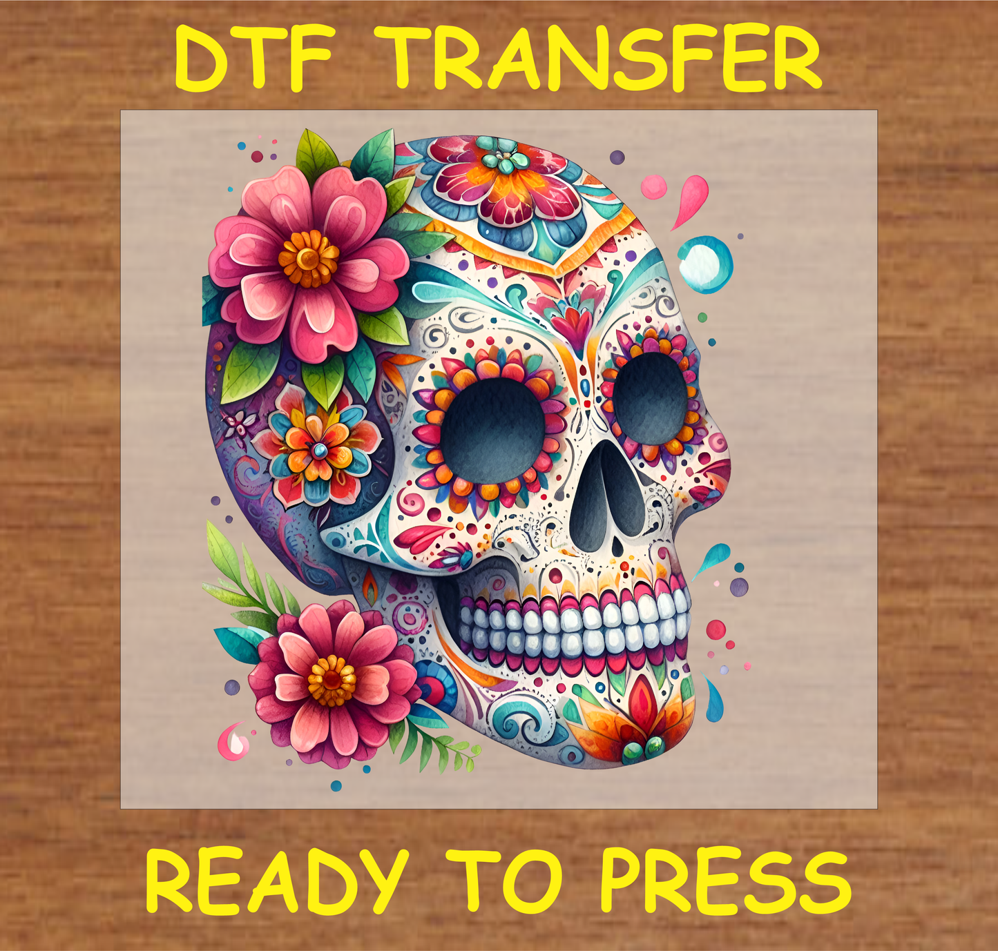 Vibrant Floral Sugar Skull Día de los Muertos DTF transfer with colorful flowers and intricate sugar skull design.