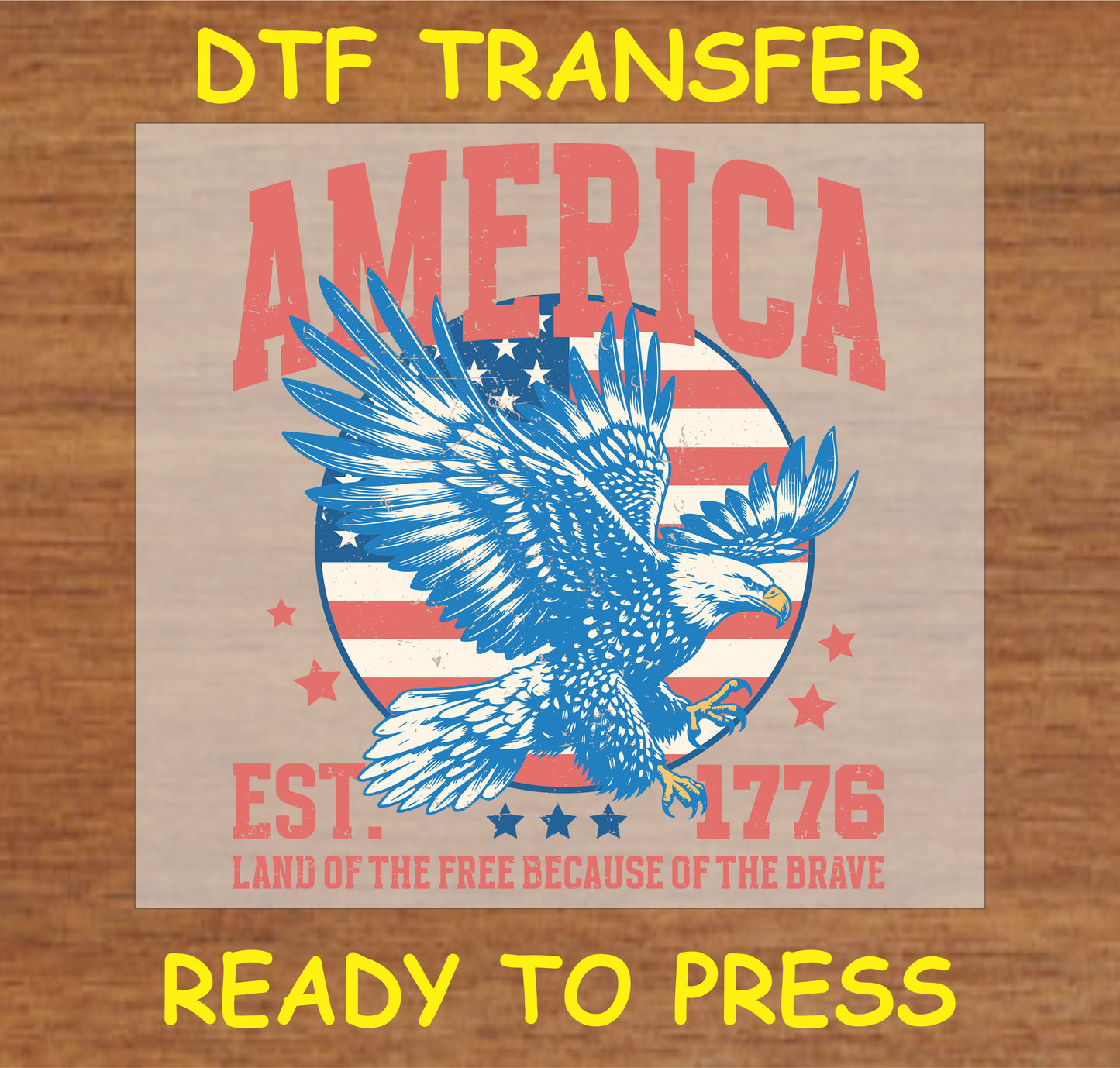 "America DTF Transfer with bald eagle and American flag for custom patriotic apparel"